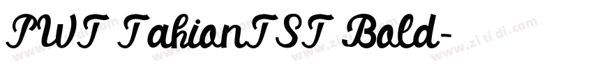 PWT TahionTST Bold字体转换